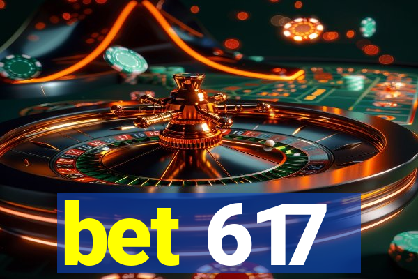 bet 617